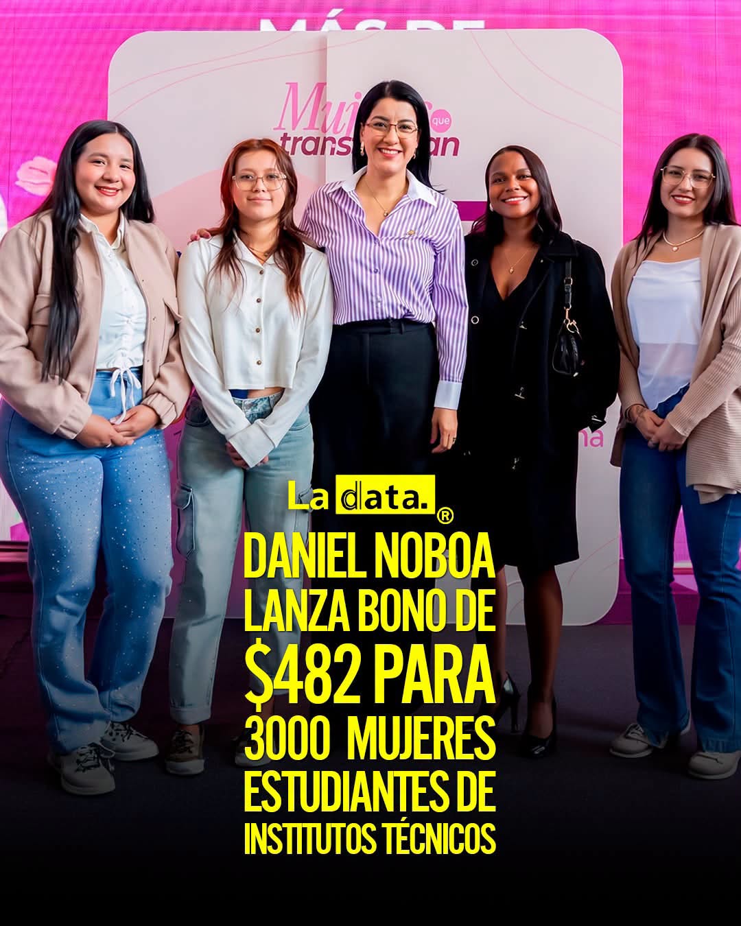 @ladataec👈 #LaData #TendenciaPolitica #Mujeres #DanielNoboa