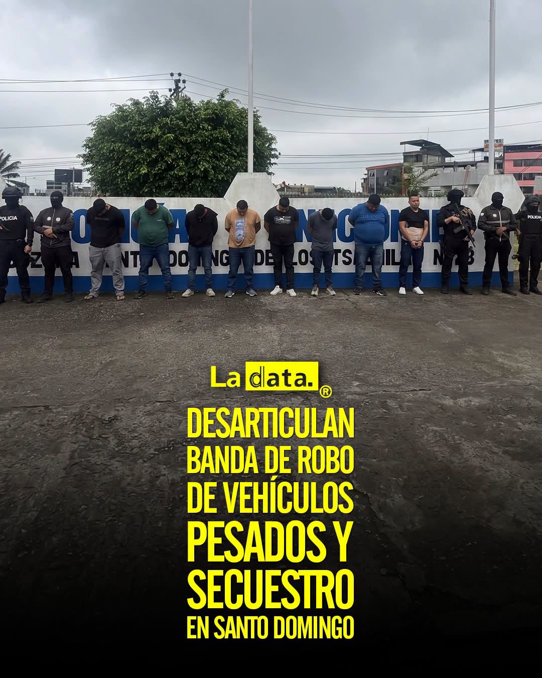 @ladataec👈 #LaData #TendenciaPolitica #Policia #Operativo