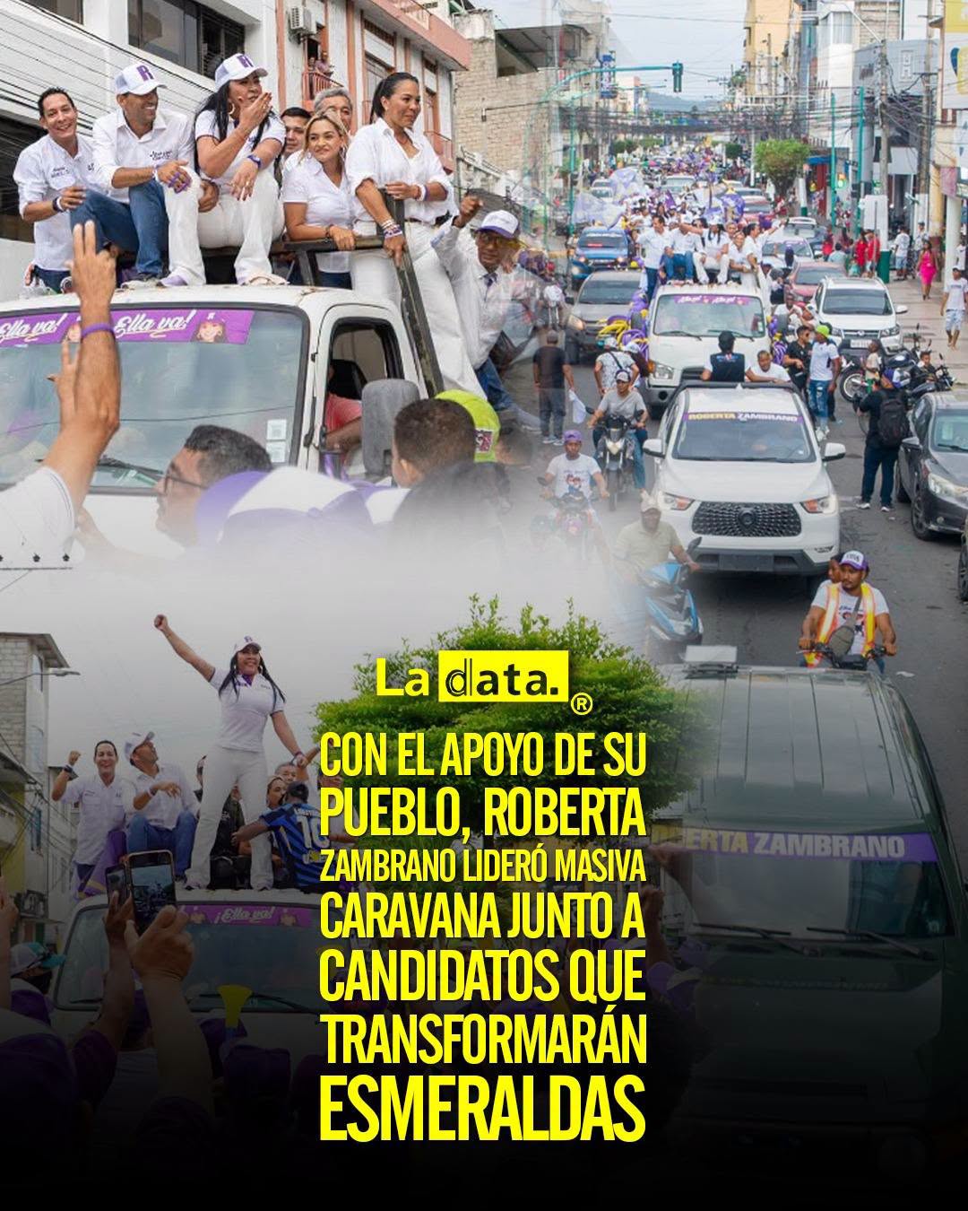 @ladataec 👈 ‎ ‎#ladata #TendenciaPolítica #Esmeraldas #RobertaZambrano