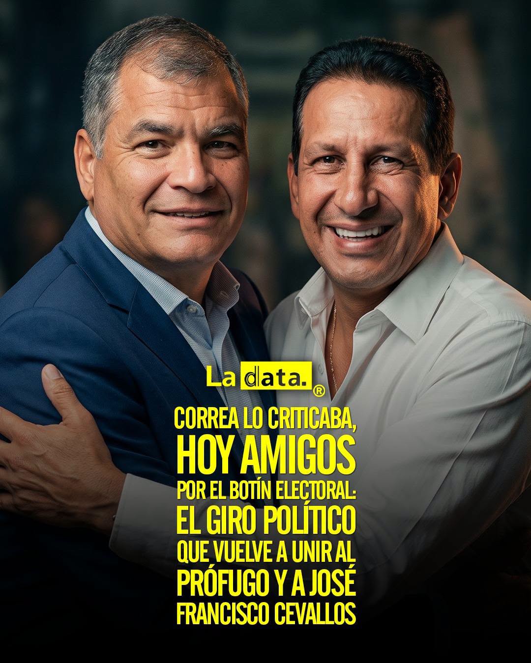 @ladataec 👈 ‎ ‎#ladata #TendenciaPolítica #RafaelCorrea #FranciscoCevallos