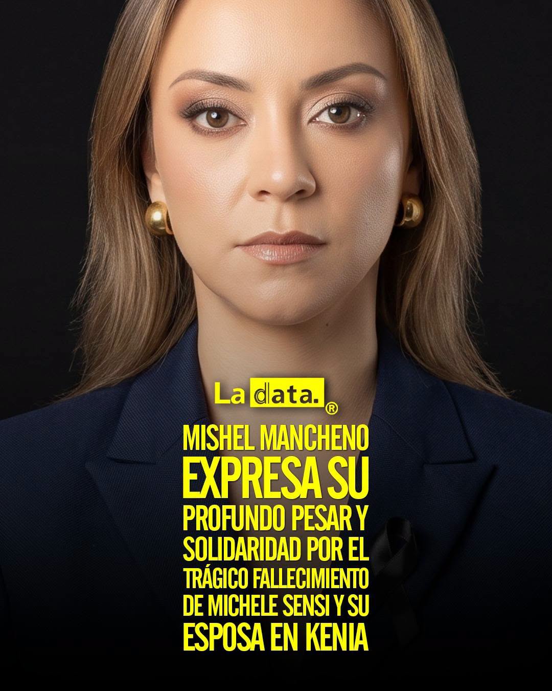 @ladataec 👈 ‎ ‎#ladata #TendenciaPolítica #MishelMancheno #Condolencias