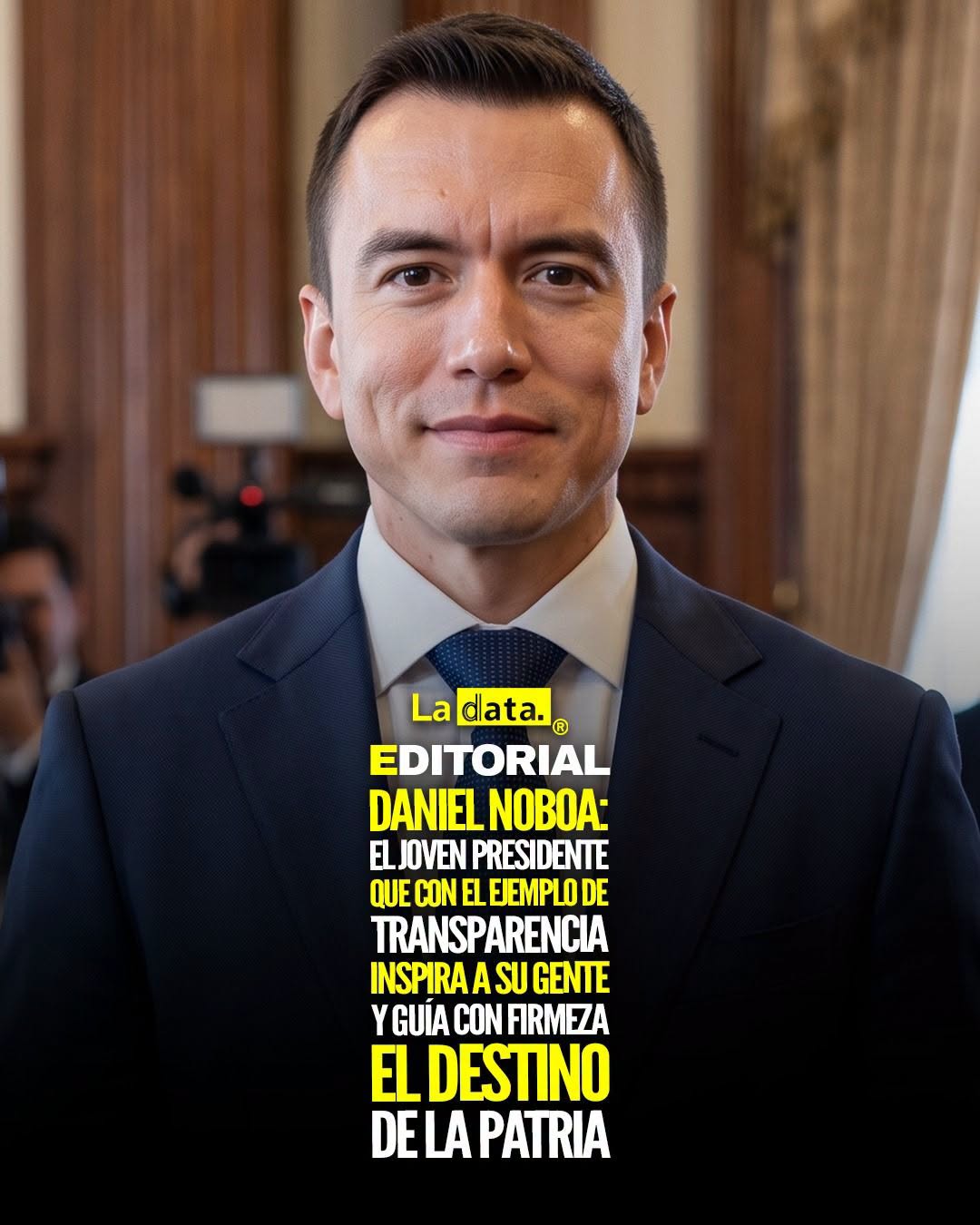 @ladataec 👈 ‎ ‎#ladata #TendenciaPolítica #DanielNoboa #Transparencia