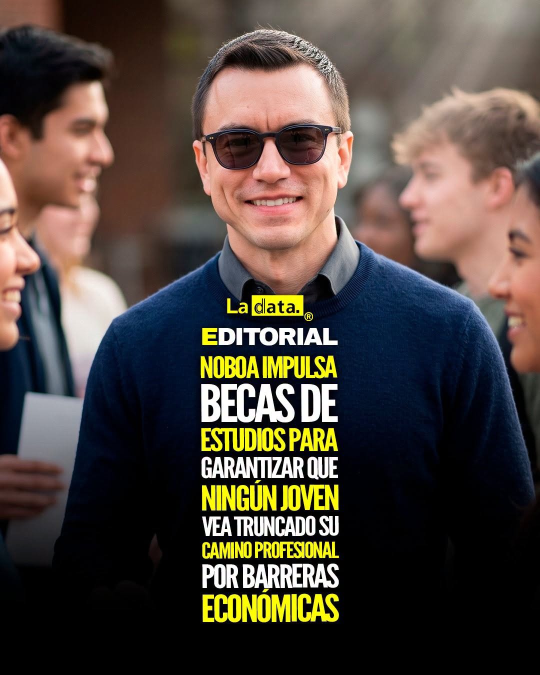 @ladataec 👈 ‎ ‎#ladata #TendenciaPolítica #DanielNoboa #TalentoJoven
