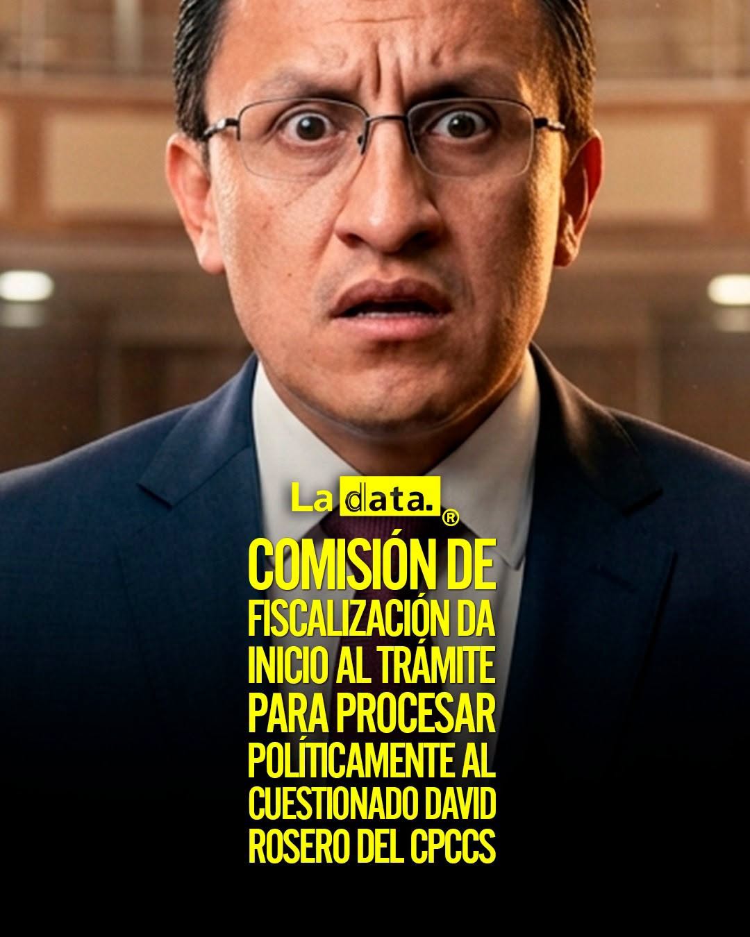 @ladataec 👈 ‎ ‎#ladata #TendenciaPolítica #DavidRosero #JuicioPolítico