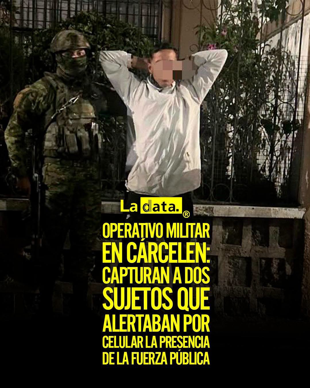 @ladataec 👈 ‎ ‎#ladata #TendenciaPolítica #OperativoMilitar #Carcelén