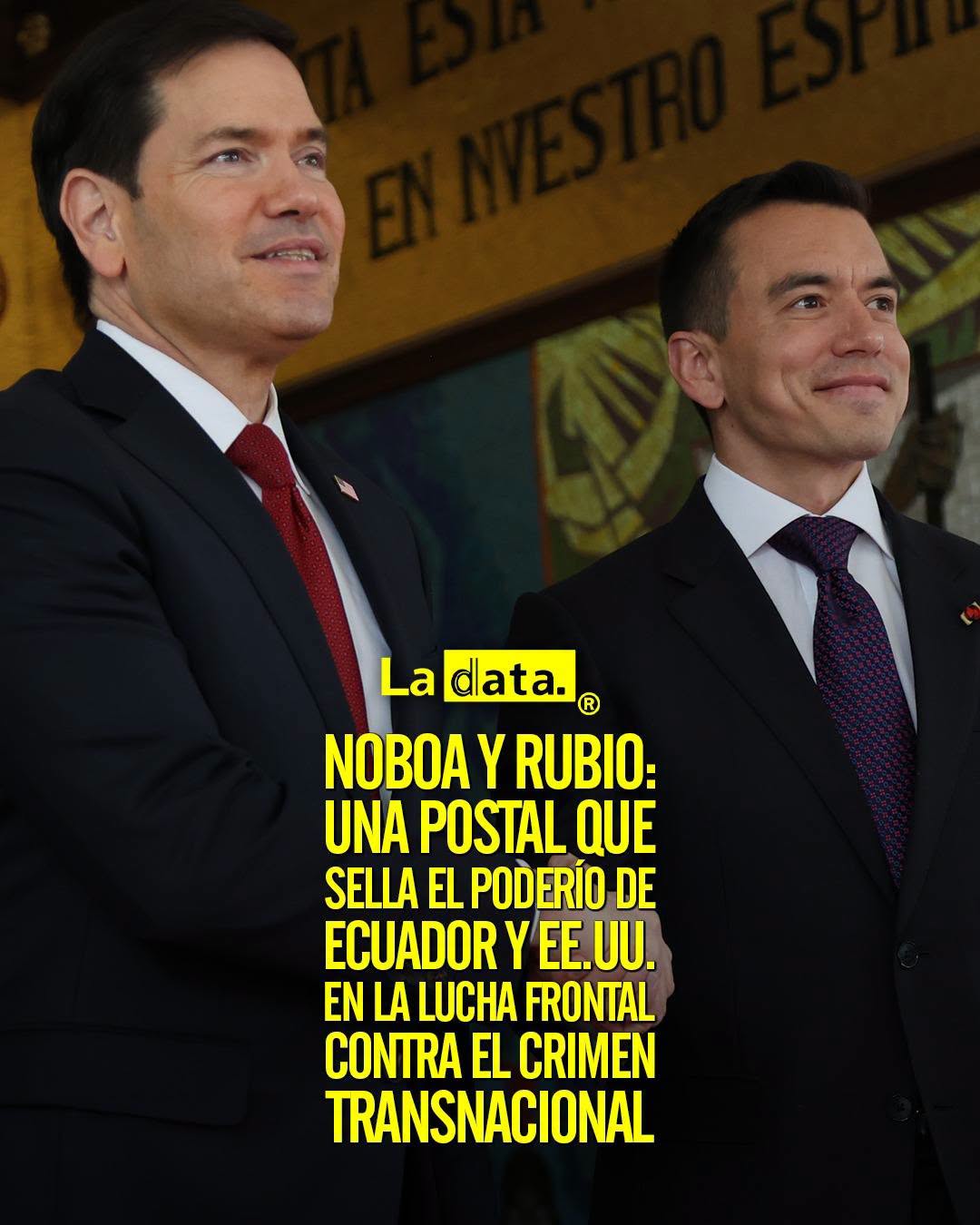 @ladataec 👈 ‎ ‎#ladata #TendenciaPolítica #DanielNoboa #MarcoRubio