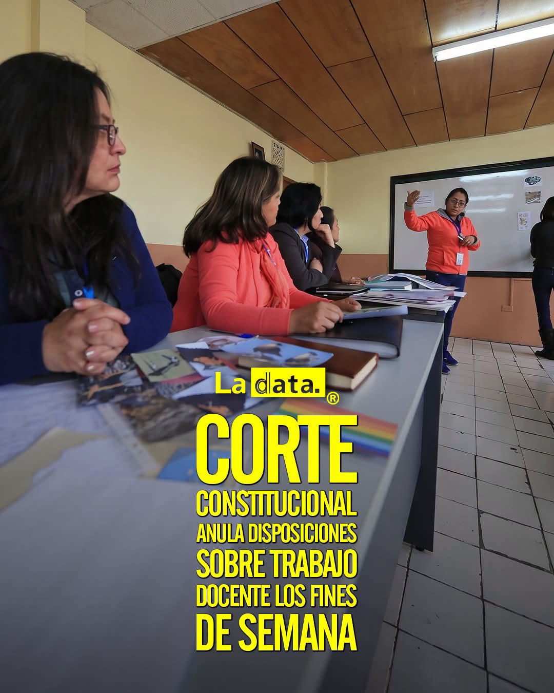 @ladataec 👈 ‎ ‎#ladata #TendenciaPolítica #CorteConstitucional #Maestros