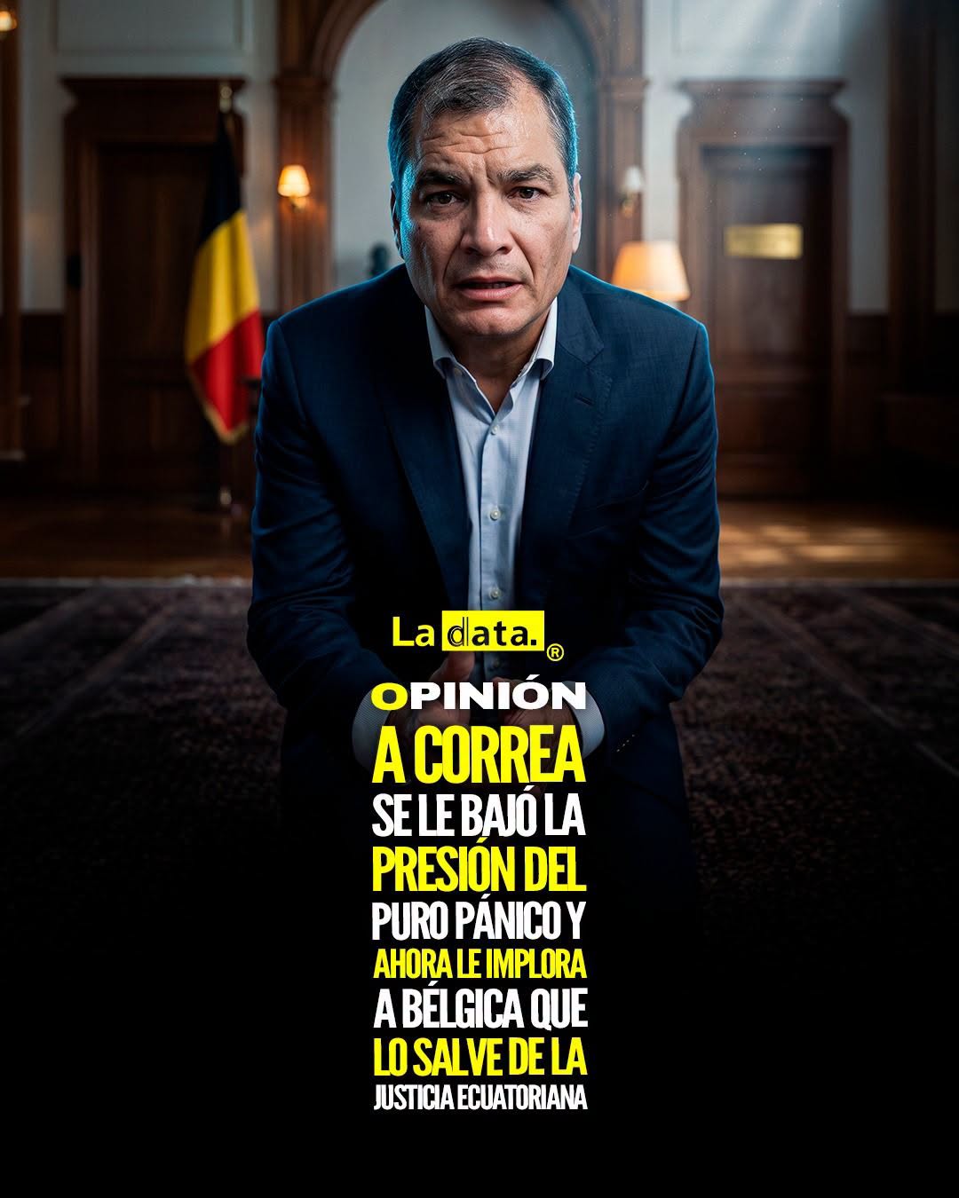 @ladataec 👈 ‎ ‎#ladata #TendenciaPolítica #RafaelCorrea #Mi3do
