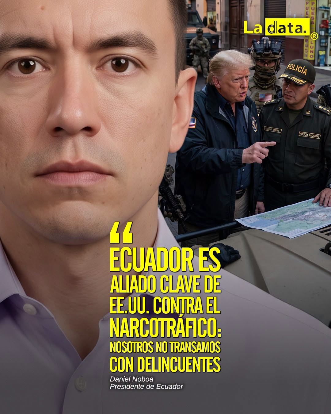 @ladataec 👈 #LaData #TendenciaPolítica #DanielNoboa #EstadosUnidos
