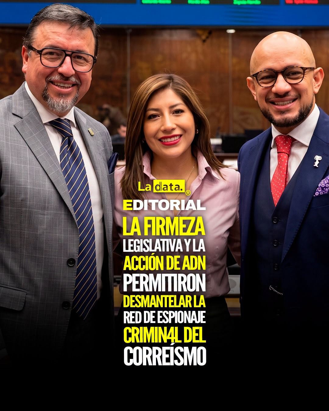 @ladataec 👈 ‎ ‎#ladata #TendenciaPolítica #BloqueADN #Ecuador