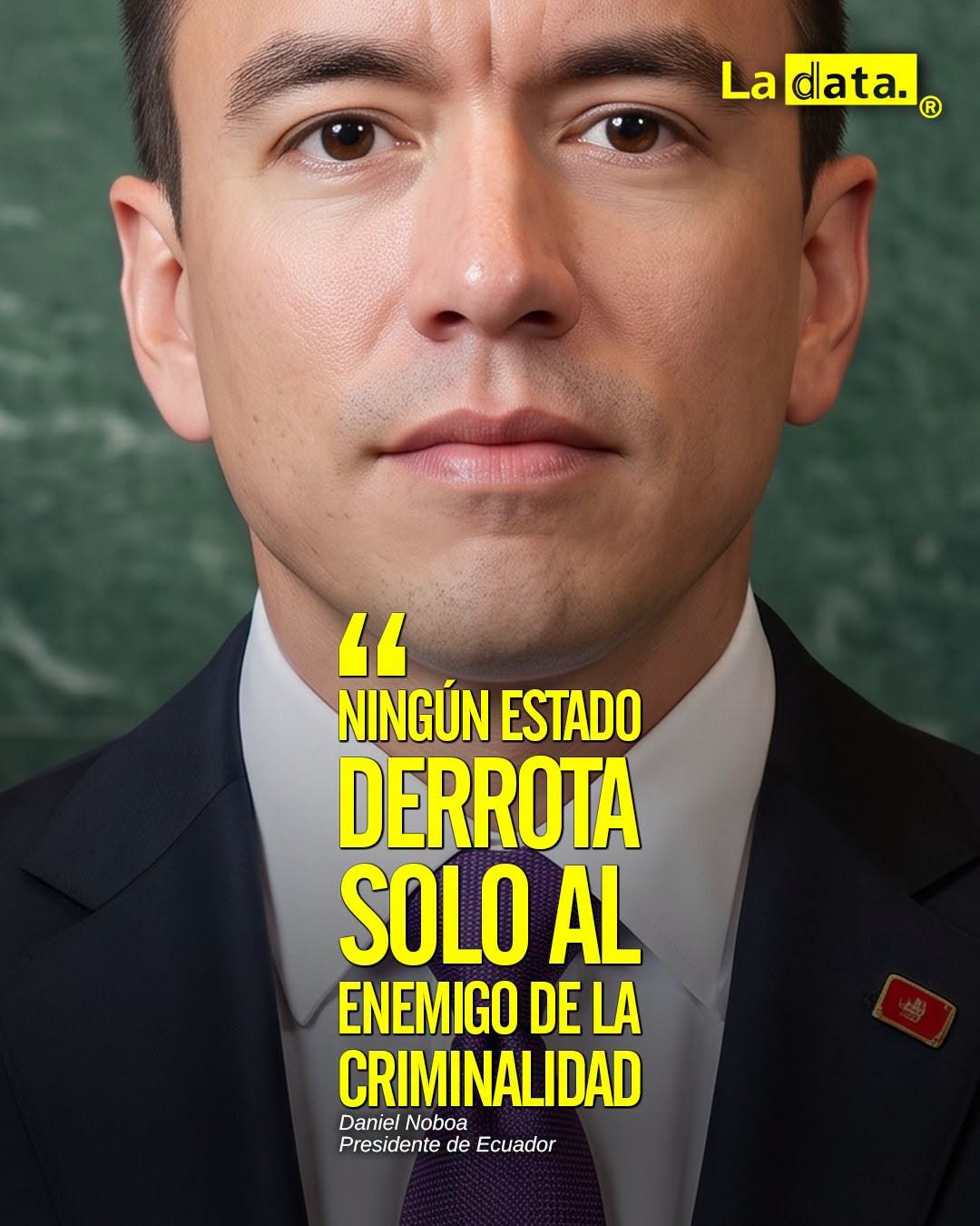@ladataec👈 #ladata #TendenciaPolítica #DanielNoboa  #CrimenOrganizado