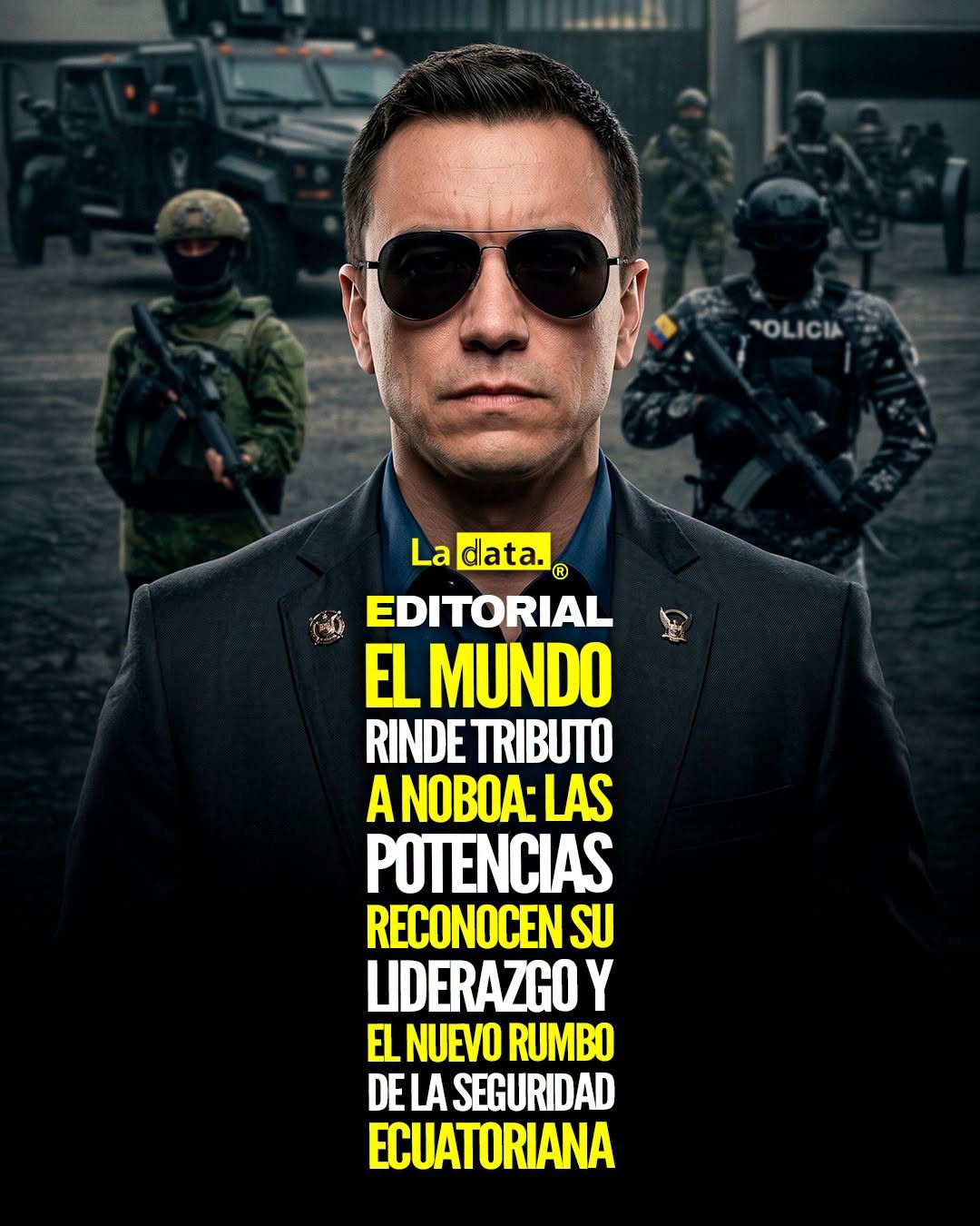 @ladataec 👈 ‎ ‎#ladata #TendenciaPolítica #DanielNoboa #Seguridad