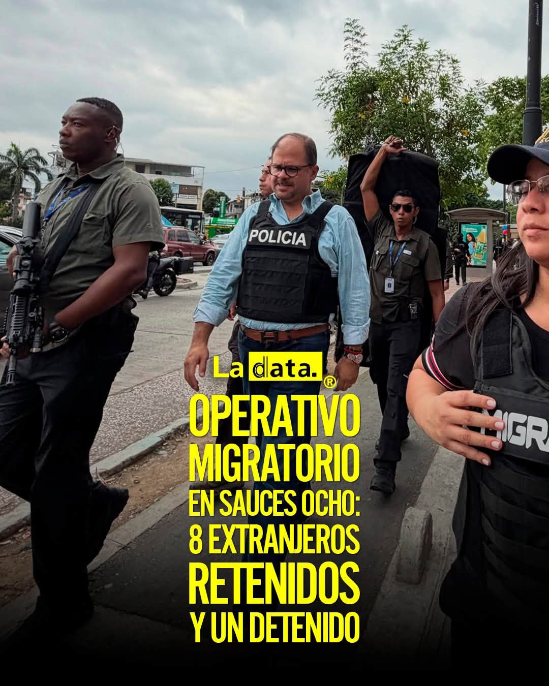 @ladataec👈 #LaData #TendenciaPolitica #Operativo #Migración