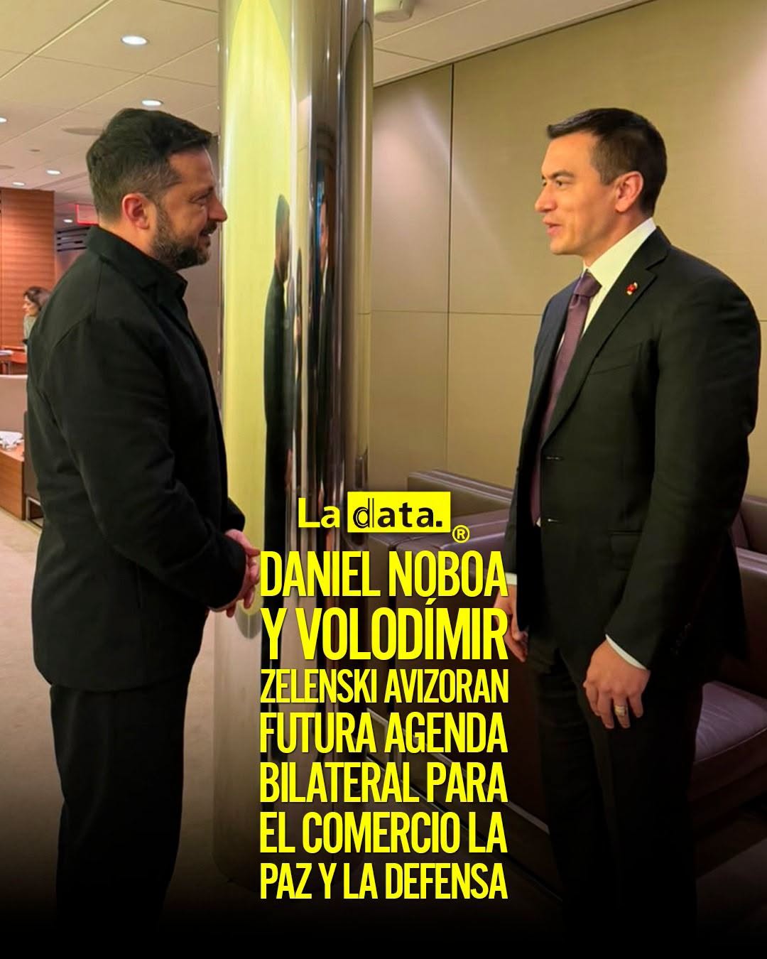 @ladataec👈 #LaData #TendenciaPolitica #DanielNoboa #Zelenski #Ucrania
