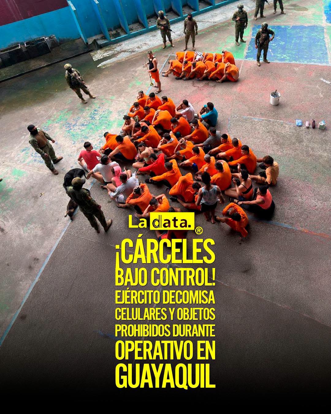 @ladataec👈 #LaData #TendenciaPolítica #Cárceles  #EjércitoEcuatoria