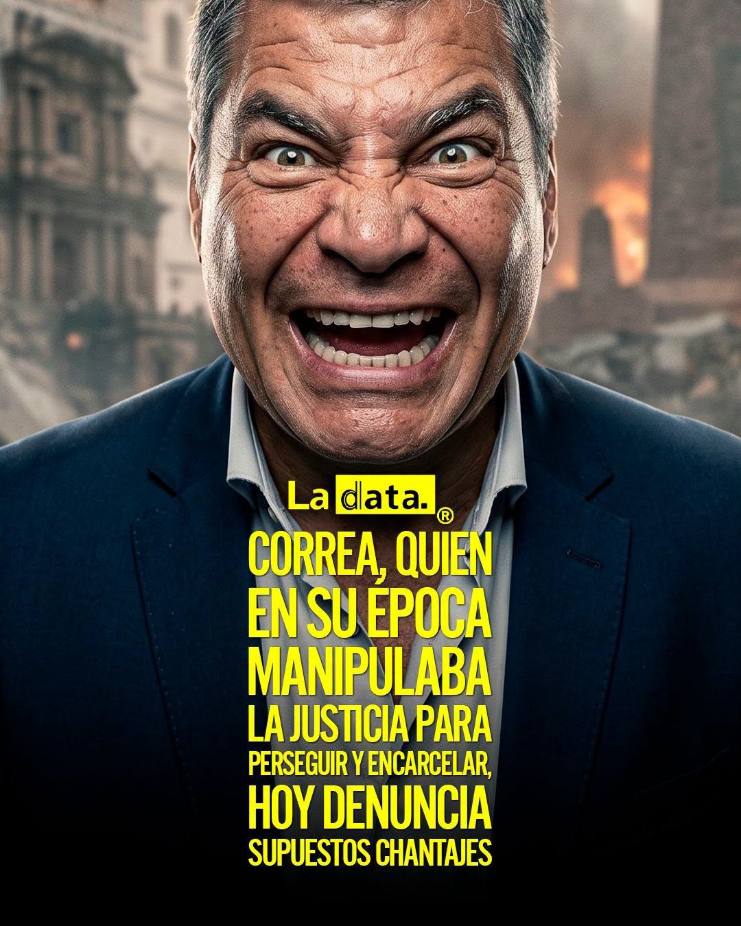 @ladataec 👈 ‎ ‎#ladata #TendenciaPolítica #RafaelCorrea #Corrupción